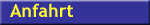 Anfahrt